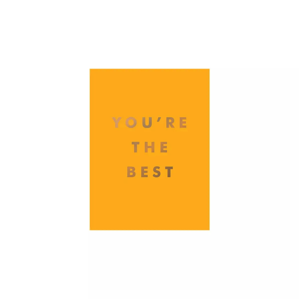You're the best